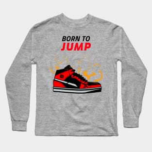 Born to Jump Long Sleeve T-Shirt